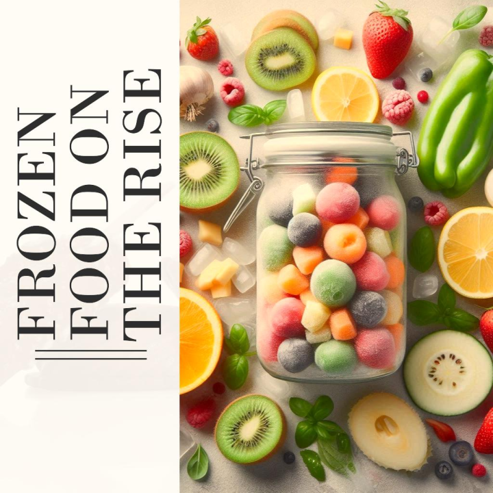 Frozen Foods on the Rise: Trends, Innovations, and the Future of Convenience